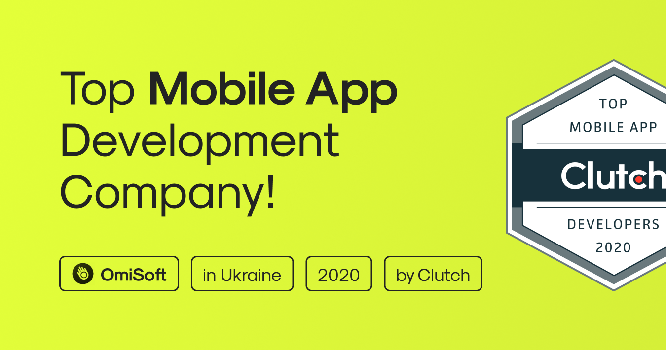 OmiSoft — Top mobile apps & web development in Ukraine by Clutch